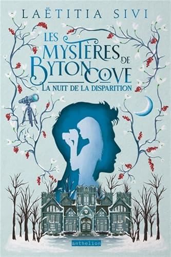 Mystères de Byton Cove (Les) T.02 : La Nuit de la disparition
